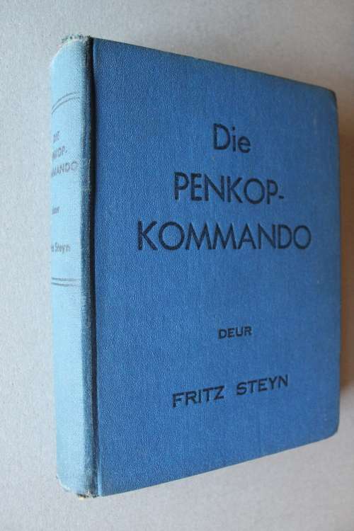 Die Penkop Kommando - Fritz Steyn