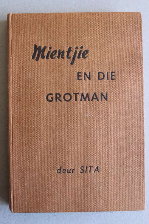 Mientjie en die grotman - SITA