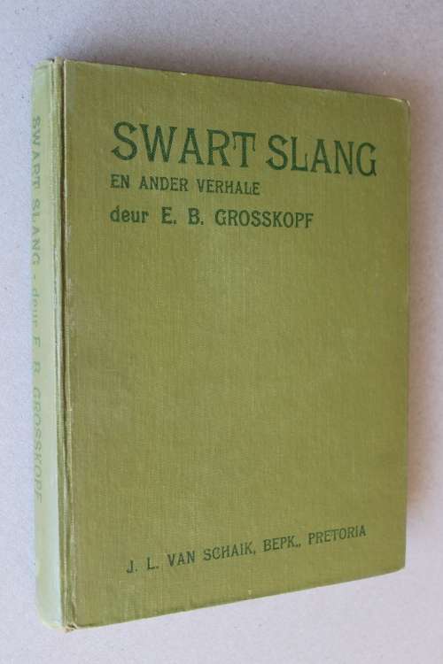 Swart Slang en ander verhale, Grosskopf, E.B.