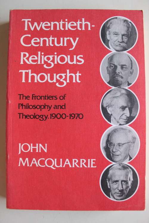 Twentieth-Century Religious Thought  - Macquarrie