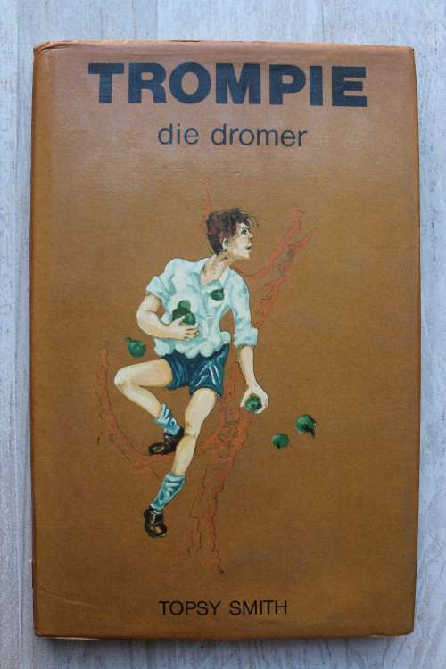 Trompie die dromer  - Topsy Smith