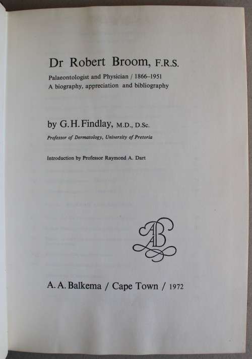 Dr Robert Broom. Palaeontologist & Physician 1866-1951