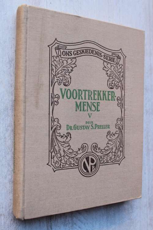 Voortrekkermense 5 - Gustav Preller