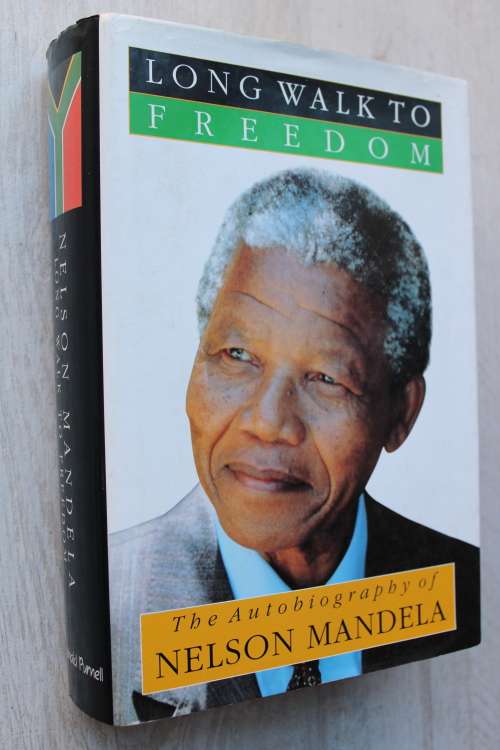 A Long walk to Freedom - Nelson Mandela