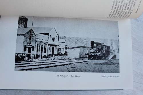 The Birth and Development of Natal Railways -  Campbell Signed and numbered