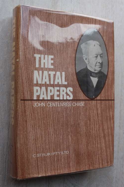 The Natal Papers, John Centlivres Chase