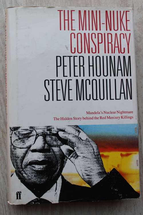 The Mini-Nuke Conspiracy - Peter Hounam and Steve McQuillan