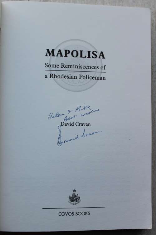 Mapolisa - Some Reminiscences of a Rhodesian Policeman - Craven