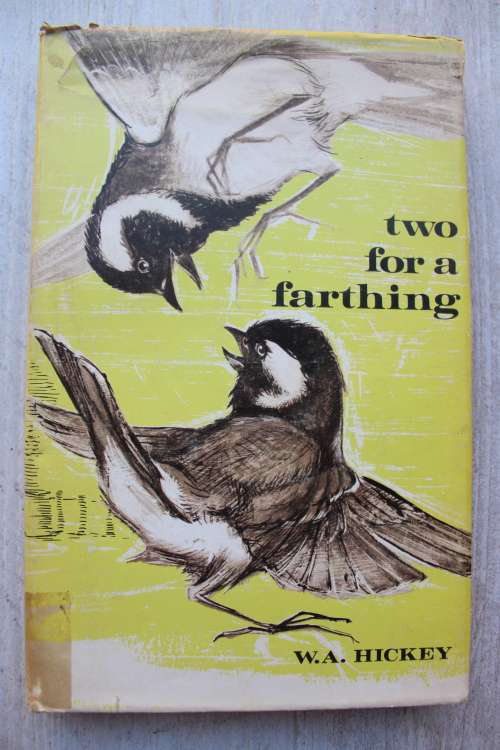 Two for a farthing - Hickey