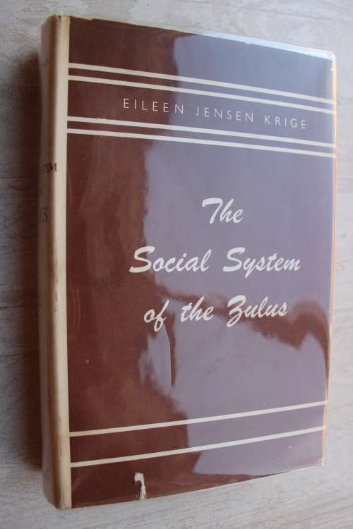 The Social System of The Zulus - Eileen Jensen Krige