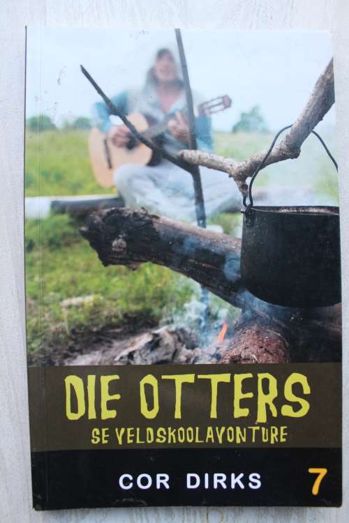 Die Otters se veldskoolavonture - Cor Dirks