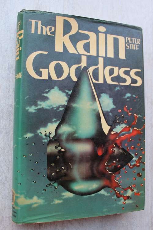 SIGNED: The Rain Goddess - Peter Stiff