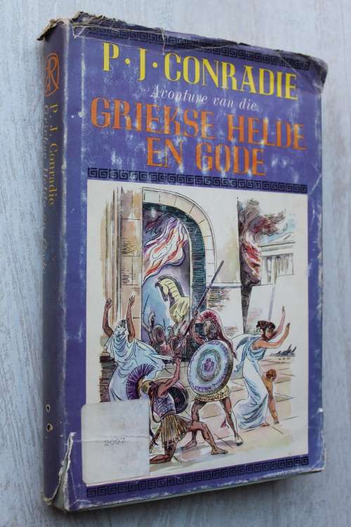 AVONTURE VAN DIE GRIEKSE HELDE EN GODE deur P. J. Conradie