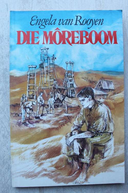 Die moreboom - Engela Van Rooyen