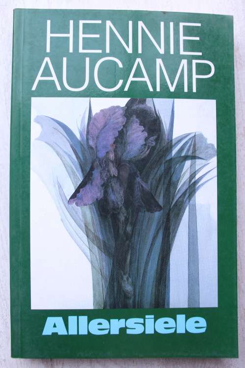 Allersiele - Hennie Aucamp