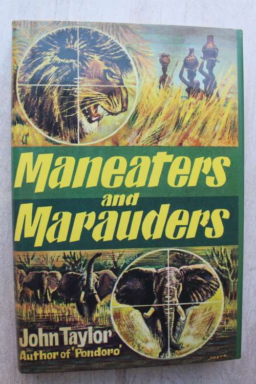 John Taylor     MANEATERS AND MARAUDERS