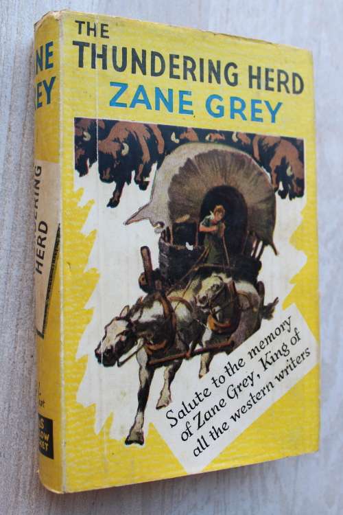 The thundering herd - Zane Grey