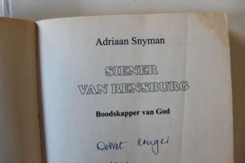 Siener van Rensburg Boodskapper van God -  Adriaan Snyman