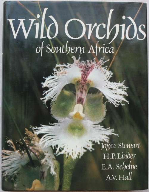 Wild orchids of Southern Africa - Joyce Stewart et al