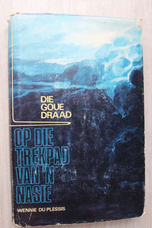 Die Goue Draad - Wennie du Plessis