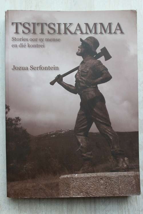 Tsitsikamma: Stories oor sy mense en dié kontrei - Jozua Serfontein