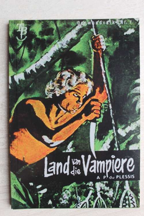 Oerwoudvalk 7 - Land van die vampiere - Du Plessis