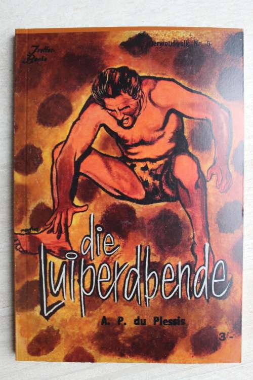 Oerwoudvalk 5 - Die Luiperdbende - Du Plessis