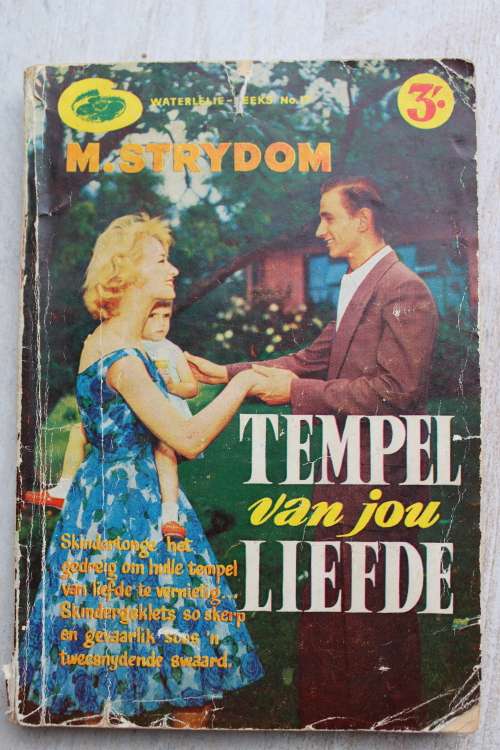 Waterlelie reeks 17  - Tempel van jou liefde - Strydom