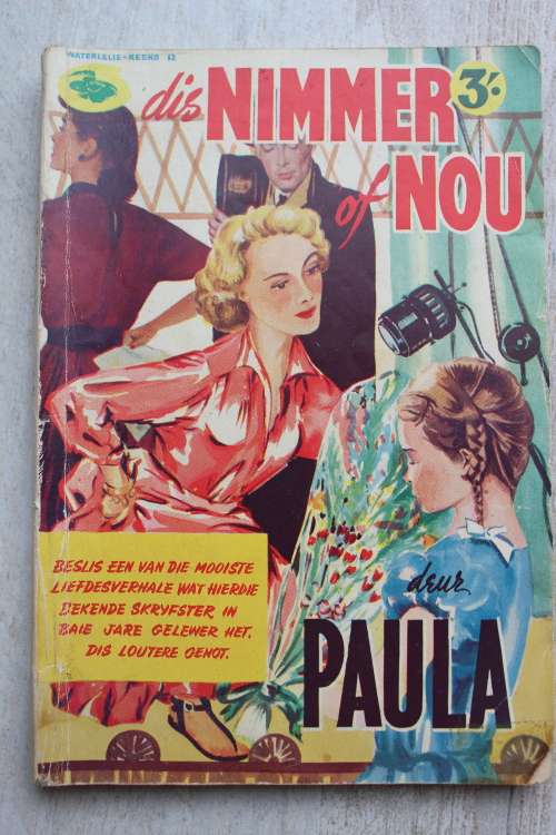 Waterlelie reeks 12   - Dis nimmer of nou  - paula