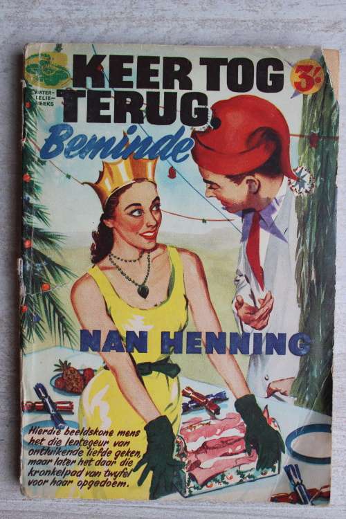 Waterlelie reeks 7   - Keer tog terug beminde - Nan Henning
