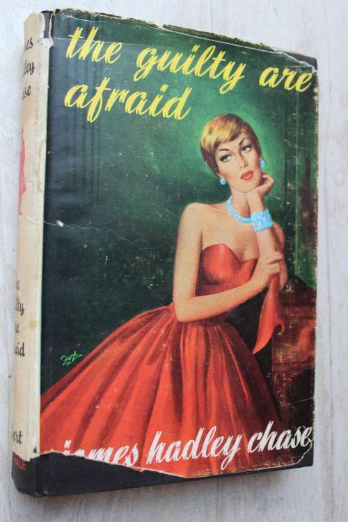 The guilty are afraid - James Hadley Chase