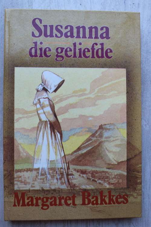 Susanna die geliefde - Margaret Bakkes