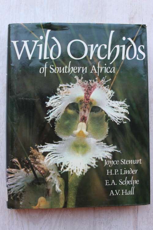 Wild orchids of Southern Africa - Joyce Stewart et al