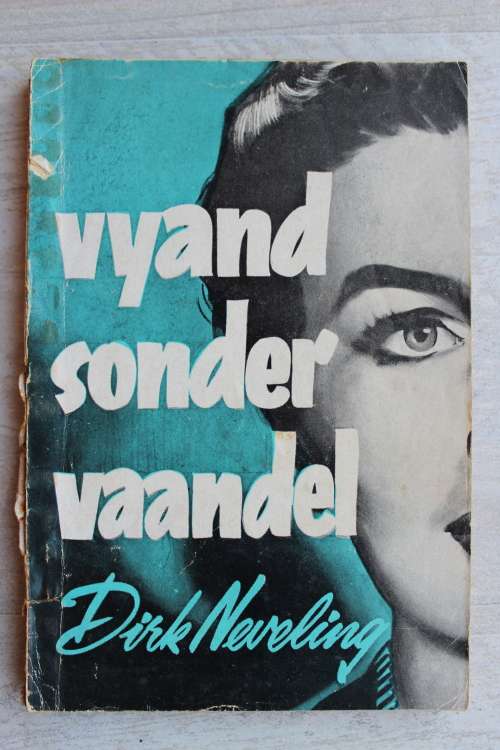 Vyand sonder vaandel - Dirk Neveling