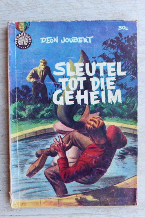 Sleutel tot die geheim - Deon Joubert           Pronkboek