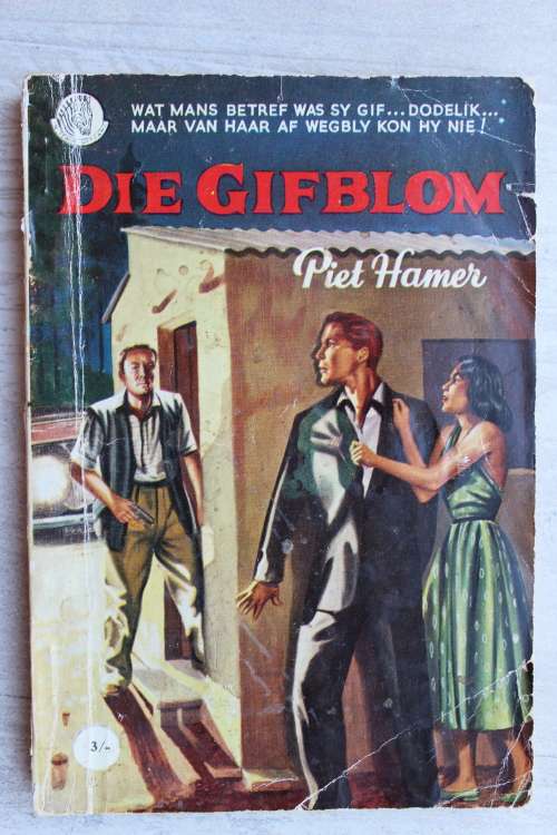 Die gifblom - Piet Hamer