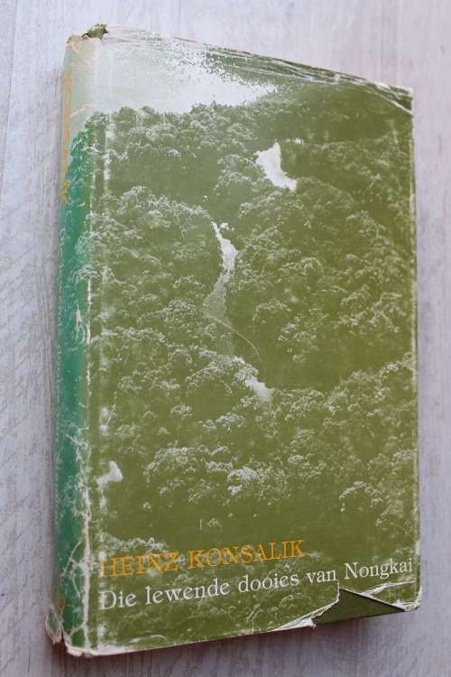 Die lewende dooies van Nongkai - Konsalik