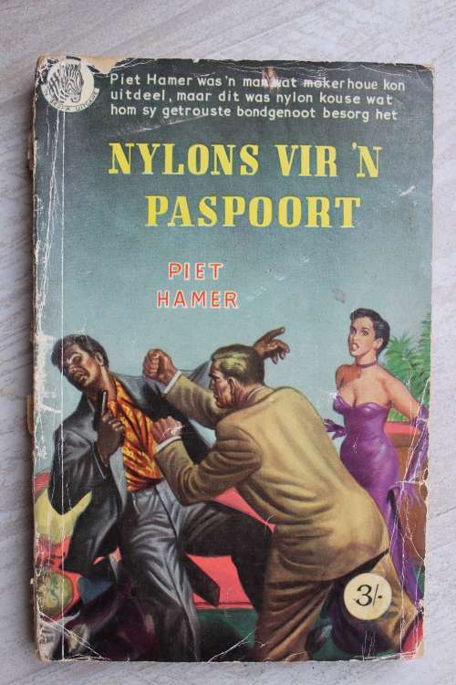 Nylons vir `n paspoort - Piet Hamer