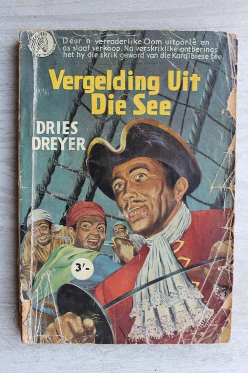 Vergelding uit die see - Dries Dreyer-   - Sebra boeke
