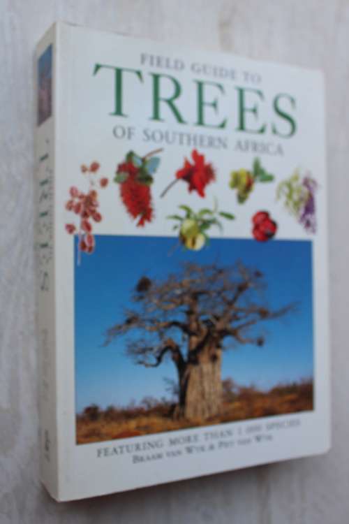 Field Guide to Trees of Southern Africa - Braam and Piet van Wyk