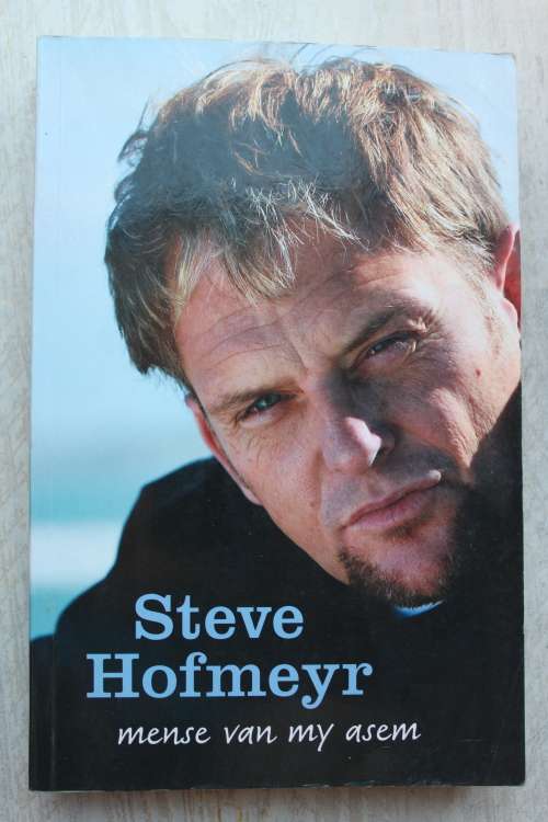Steve Hofmeyr - Mense van my asem