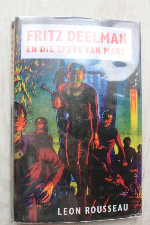 Fritz Deelman en die skepe van Mars  - Rousseau