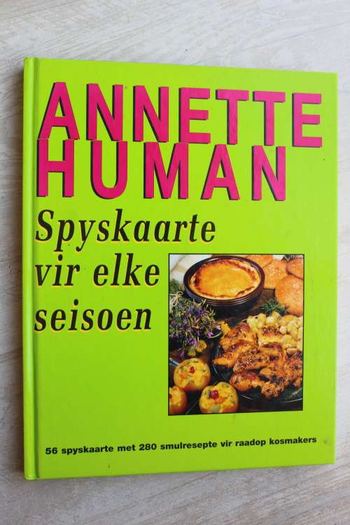 Spyskaarte vir elke seisoen - Annette Human