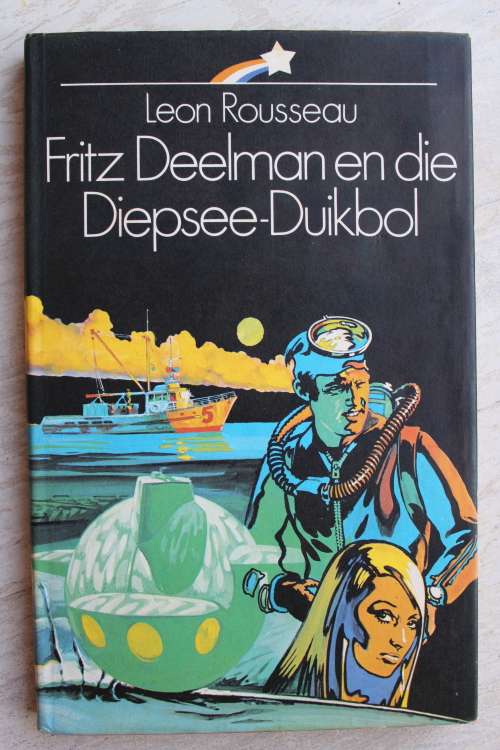 Fritz Deelman en die diepsee-duikbol  - Rousseau