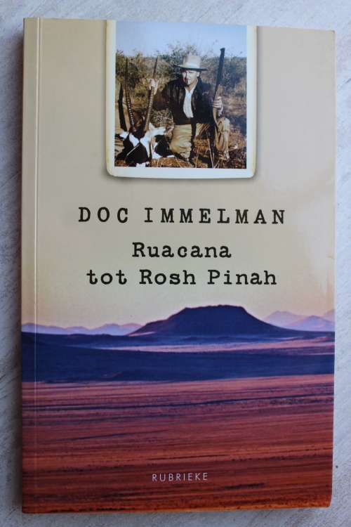 GETEKEN: Ruacana tot Rosh Pina - Doc Immelman