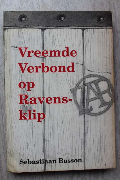 Vreemde Verbond op Ravensklip - Sebastiaan Basson