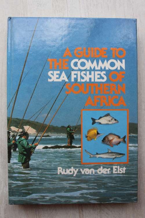 A Guide to The Common Sea Fishes of Southern Africa : Rudy van der Elst