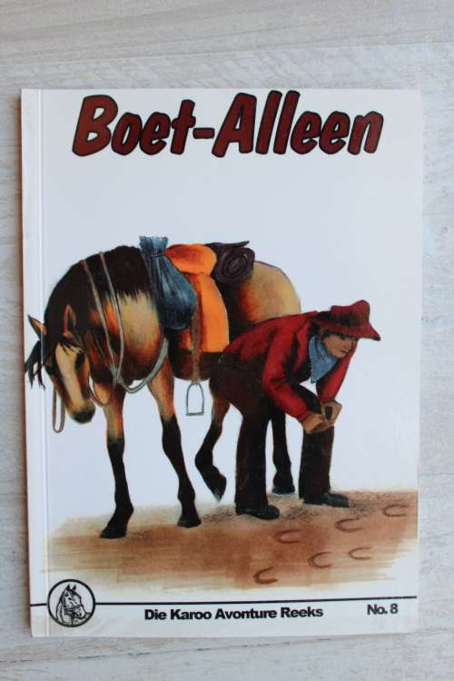 Die Karoo Avonture - Boet-Alleen - Sadler