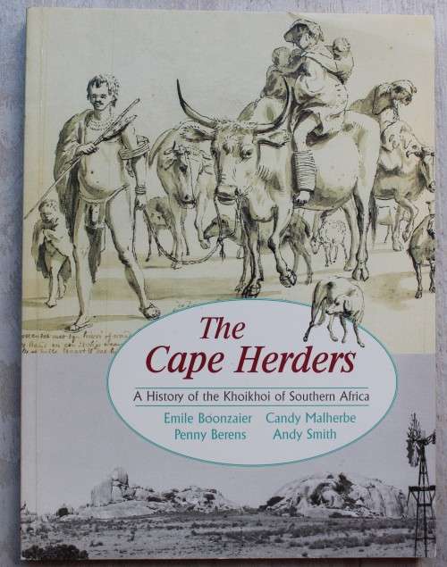The Cape Herders. A History of the Khoikhoi of Southern Africa - Boonzaier, Emile et al