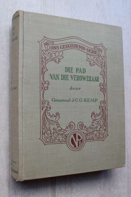 Die pad van die veroweraar - Kemp
